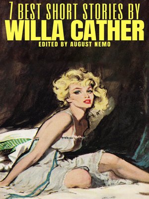 cover image of 7 Best Short Stories by Willa Cather